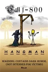 Book cover of Call 1-800-Hangman by Unknown