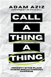 Book cover of Call A Thing A Thing by Adam Aziz