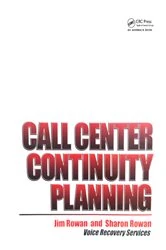 Book cover of Call Center Continuity Planning by Jim Rowan