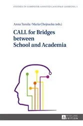 Book cover of CALL for Bridges between School and Academia by Unknown