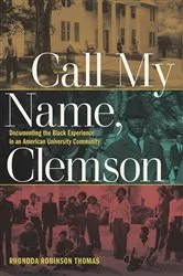 Book cover of Call My Name, Clemson by Rhondda Robinson Thomas
