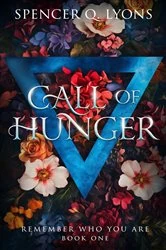Book cover of Call of Hunger by Spencer Q Lyons