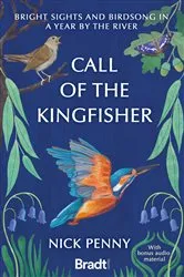 Book cover of Call of the Kingfisher by Nick Penny