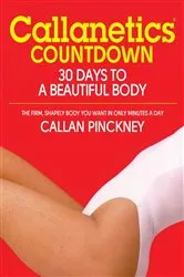 Book cover of Callanetics Countdown by Callan Pinckney