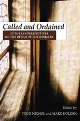 Book cover of Called and Ordained by Todd W. Nichol