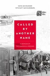 Book cover of Called by Another Name by Unknown