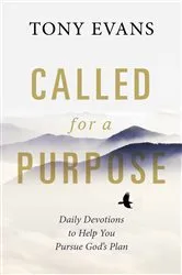 Book cover of Called for a Purpose by Tony Evans