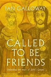 Book cover of Called To Be Friends by Ian Galloway
