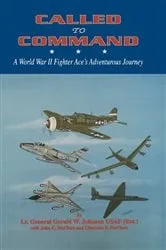 Book cover of Called to Command by Lt. General Gerald Johnson USAF (Ret.)