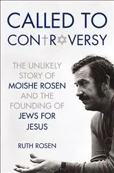 Book cover of Called to Controversy by Ruth Rosen