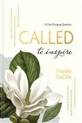 Book cover of CALLED to Inspire by Marsha DuCille
