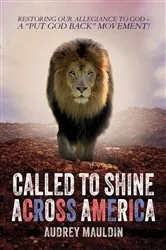 Book cover of Called to Shine Across America by Audrey Mauldin