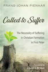 Book cover of Called to Suffer by Frans-Johan Pienaar