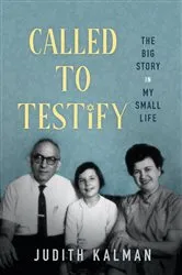 Book cover of Called to Testify by Judith Kalman