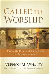 Book cover of Called to Worship by Vernon Whaley