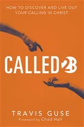 Book cover of Called2B by Travis Guse