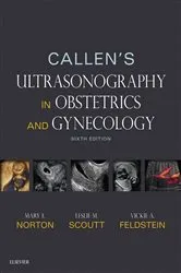 Book cover of Callen's Ultrasonography in Obstetrics and Gynecology E-Book (6th ed.) by Mary E Norton MD