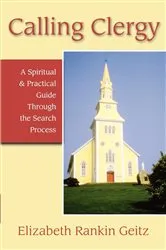 Book cover of Calling Clergy by Elizabeth Geitz