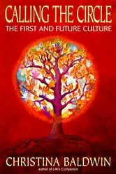 Book cover of Calling the Circle by Christina Baldwin
