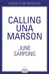Book cover of Calling Una Marson by June Sarpong