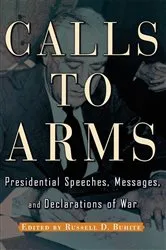 Book cover of Calls to Arms by Russell D. Buhite