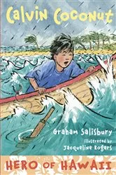 Book cover of Calvin Coconut: Hero of Hawaii by Graham Salisbury