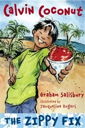 Book cover of Calvin Coconut: The Zippy Fix by Graham Salisbury