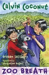 Book cover of Calvin Coconut: Zoo Breath by Graham Salisbury