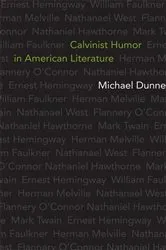 Book cover of Calvinist Humor in American Literature by Michael Dunne