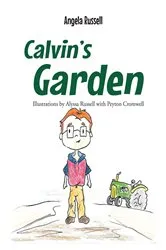 Book cover of Calvin's Garden by Angela Russell