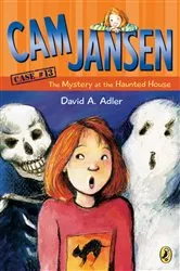 Book cover of Cam Jansen: The Mystery at the Haunted House #13 by David A. Adler