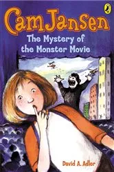 Book cover of Cam Jansen: The Mystery of the Monster Movie #8 by David A. Adler