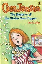 Book cover of Cam Jansen: The Mystery of the Stolen Corn Popper #11 by David A. Adler