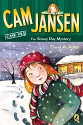 Book cover of Cam Jansen: The Snowy Day Mystery #24 by David A. Adler