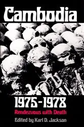 Book cover of Cambodia, 1975-1978 by Karl D. Jackson