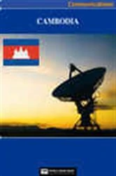 Book cover of Cambodia Media, Internet & Telecommunications Complete Profile (2nd ed.) by World Trade Press