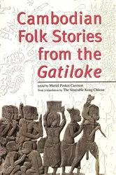 Book cover of Cambodian Folk Stories from the Gatiloke by Muriel Paskin Carrison