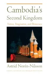 Book cover of Cambodia's Second Kingdom by Astrid Noren-Nilsson