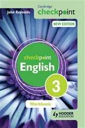 Book cover of Cambridge Checkpoint English Workbook 3 by John Reynolds