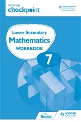 Book cover of Cambridge Checkpoint Lower Secondary Mathematics Workbook 7 by Frankie Pimentel