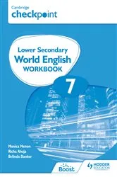 Book cover of Cambridge Checkpoint Lower Secondary World English Workbook 7 by Monica Menon