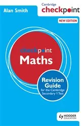 Book cover of Cambridge Checkpoint Maths Revision Guide for the Cambridge Secondary 1 Test by Alan Smith