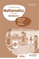 Book cover of Cambridge Primary Mathematics Workbook 6 Second Edition by Josh Lury