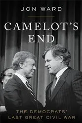 Book cover of Camelot's End by Jon Ward