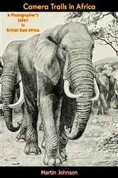 Book cover of Camera Trails in Africa by Unknown