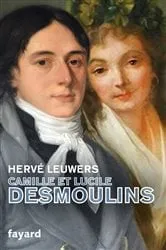 Book cover of Camille et Lucile Desmoulins by Hervé Leuwers