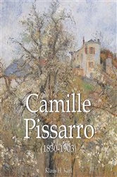 Book cover of Camille Pissarro (1830-1903) by Klaus H. Karl