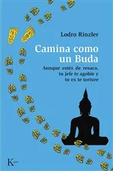 Book cover of Camina como un Buda by Lodro Rinzler