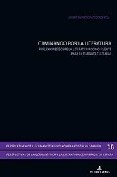 Book cover of CAMINANDO POR LA LITERATURA by Arno Gimber