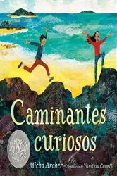Book cover of Caminantes curiosos by Micha Archer